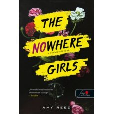 The Nowhere Girls - A Senkise-lányok     14.95 + 1.95 Royal Mail